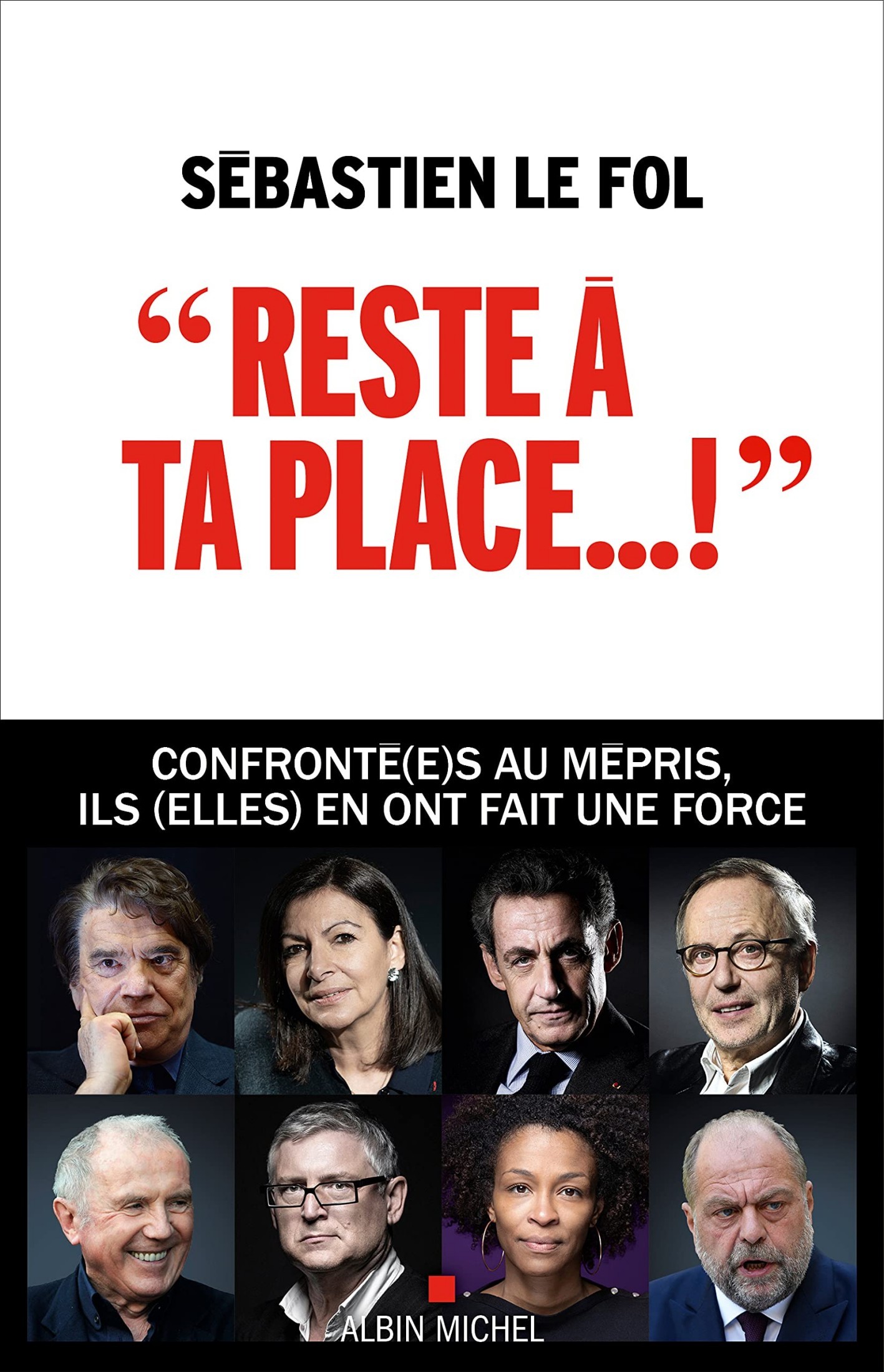 "Reste à ta place...": Le mépris, une pathologie bien française