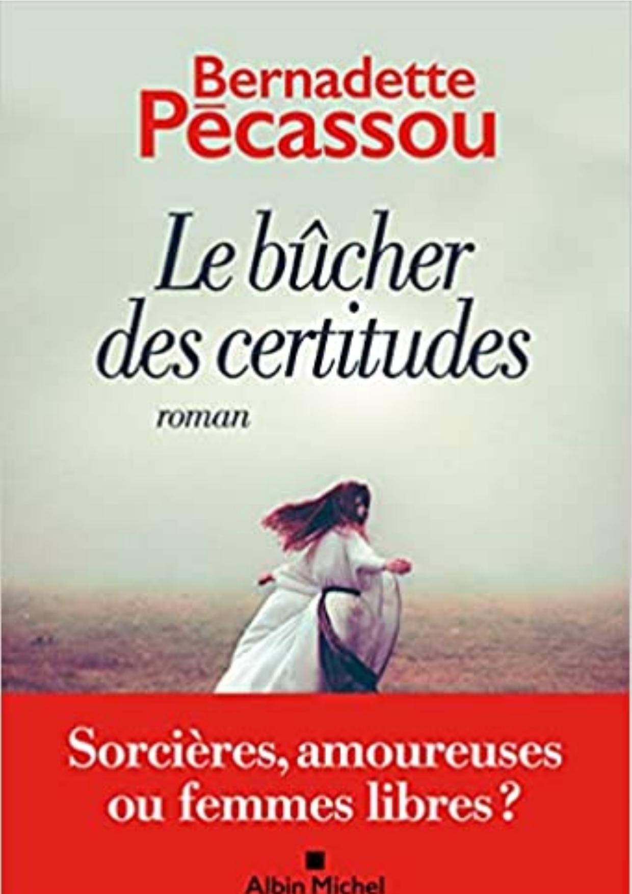 Le bûcher des certitudes