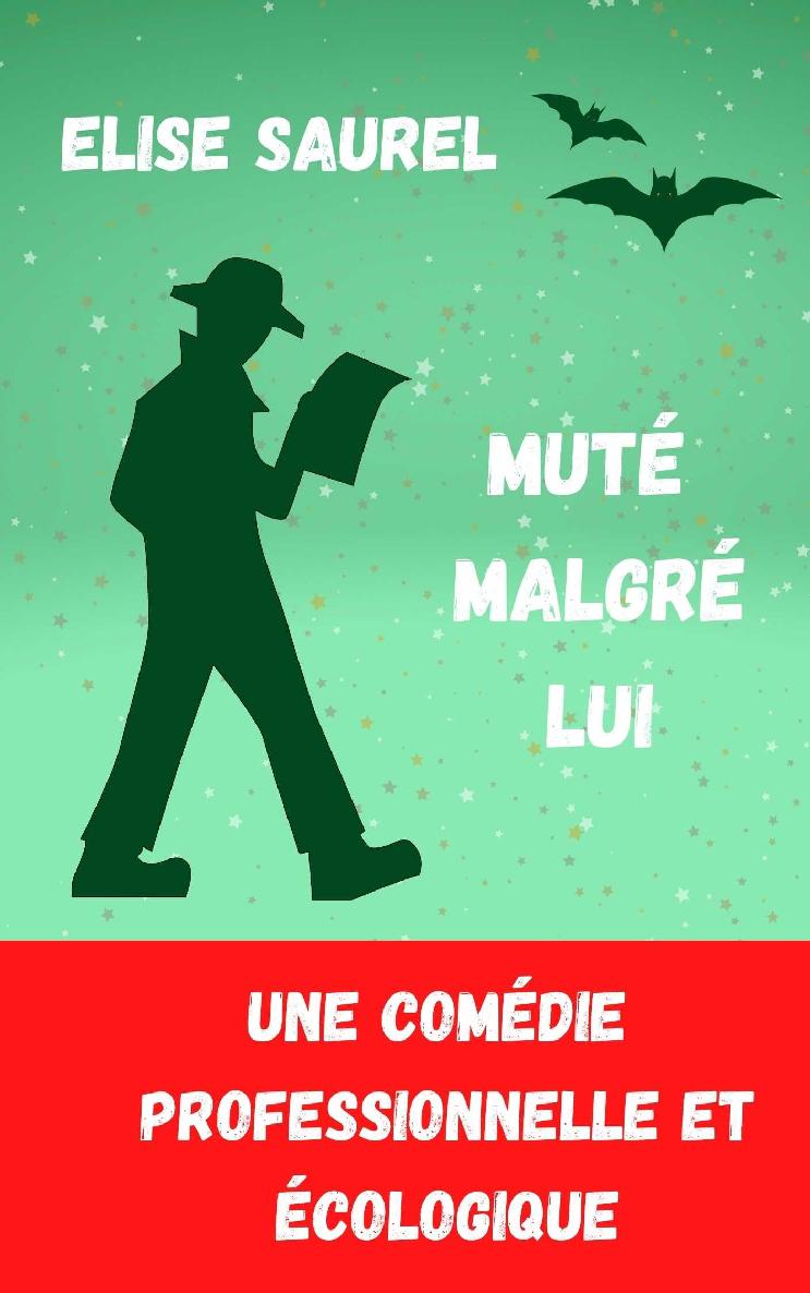 Muté malgré lui