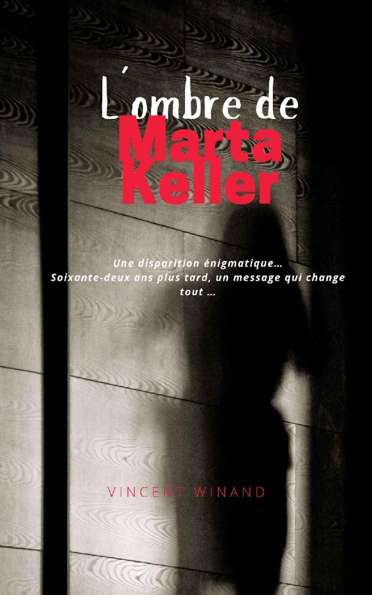 L´ombre de Marta Keller