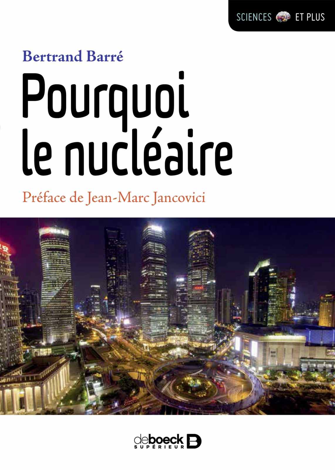 Pourquoi le nucléaire