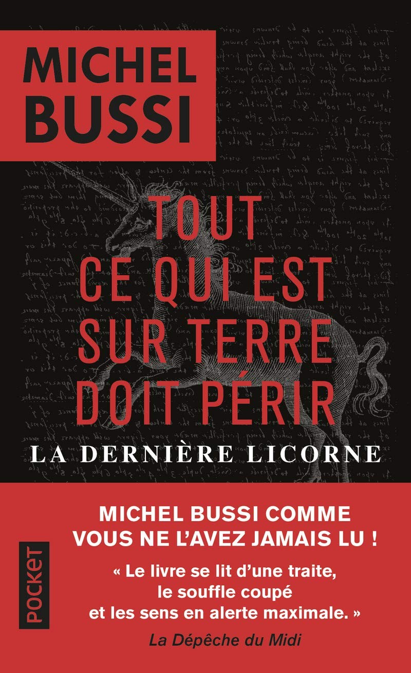 Tout ce qui est sur terre doit périr: La dernière licorne
