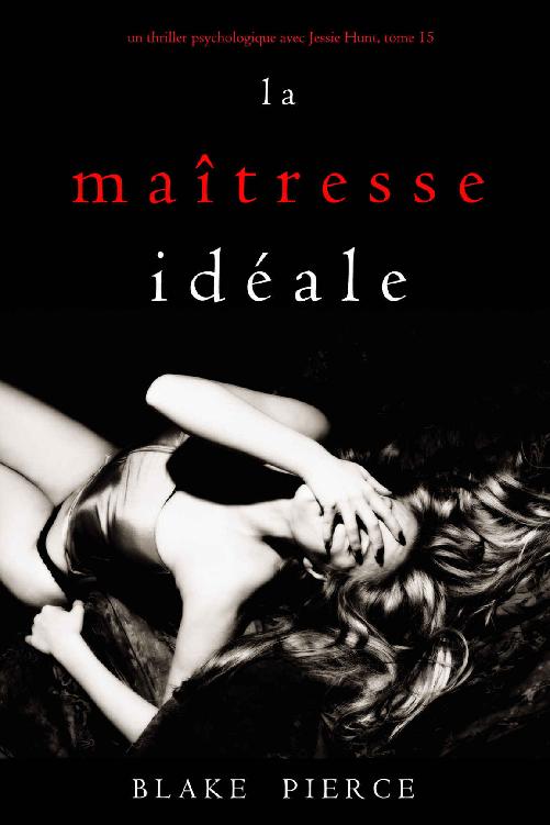La Maîtresse Idéale