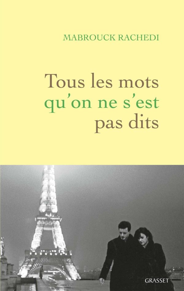 Tous les mots qu’on ne s’est pas dits