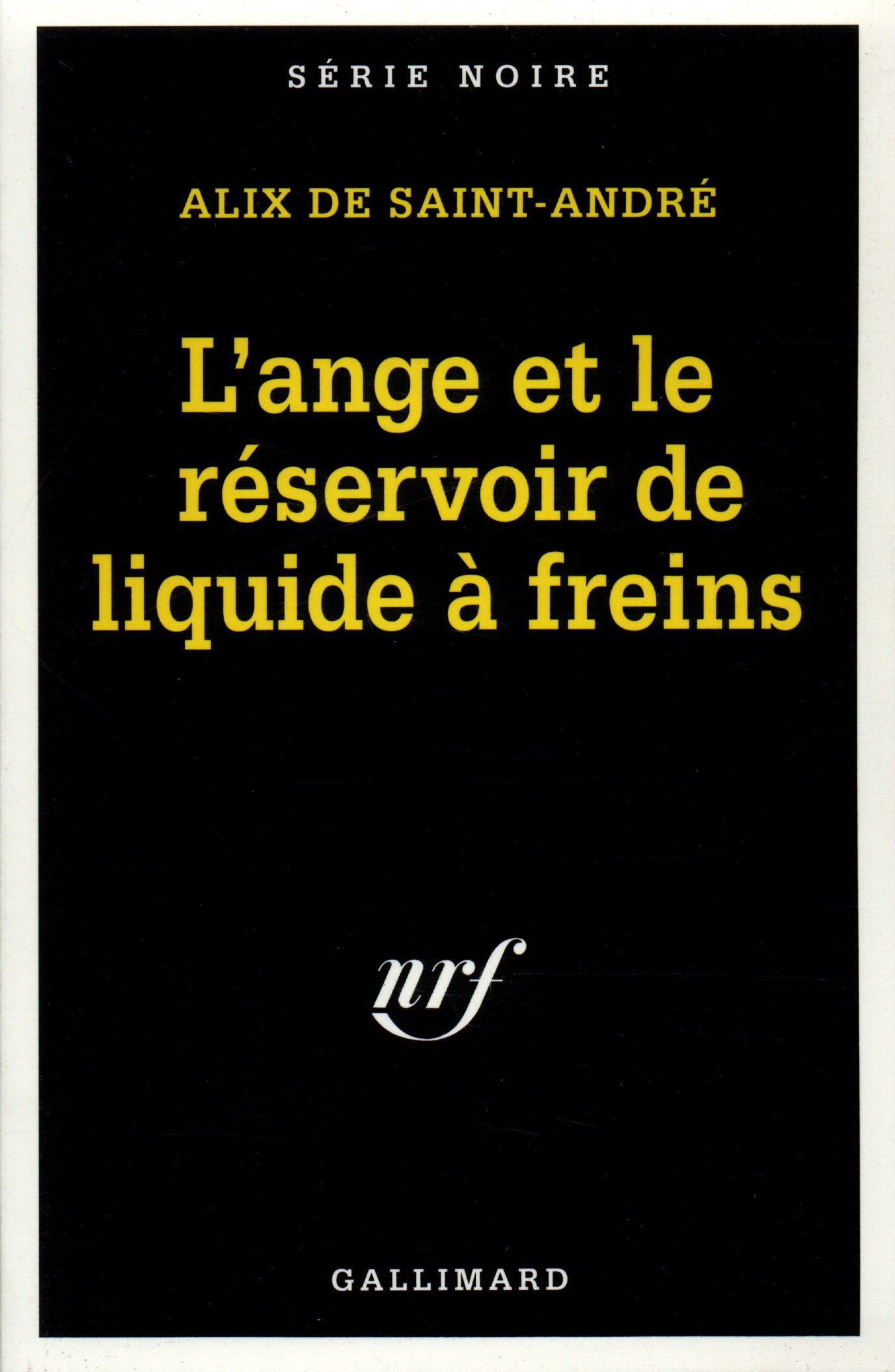 L'ange et le réservoir de liquide à freins