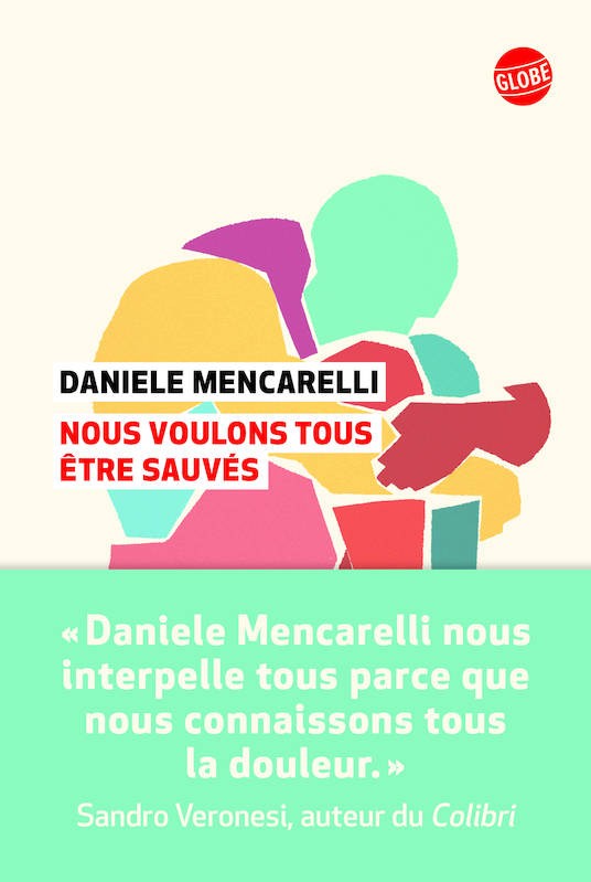 Nous voulons tous être sauvés