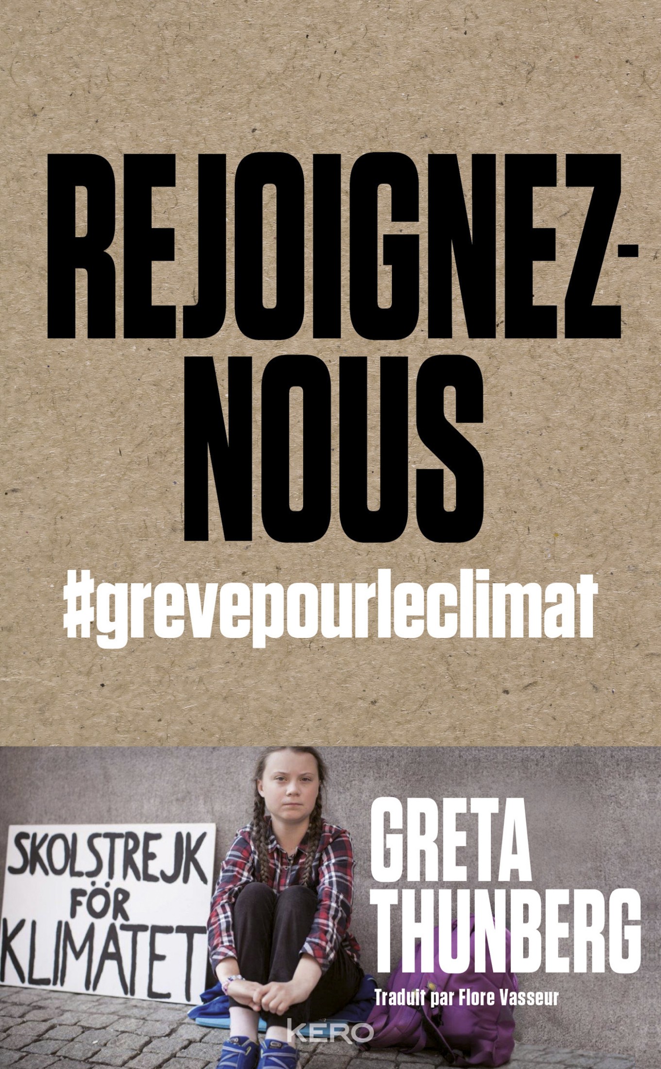 Rejoignez-nous: #grevepourleclimat