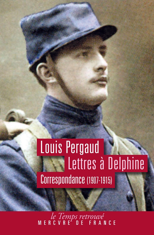 Lettres à Delphine. Correspondance (1907-1915)