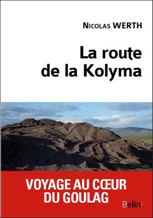 La route de la Kolyma
