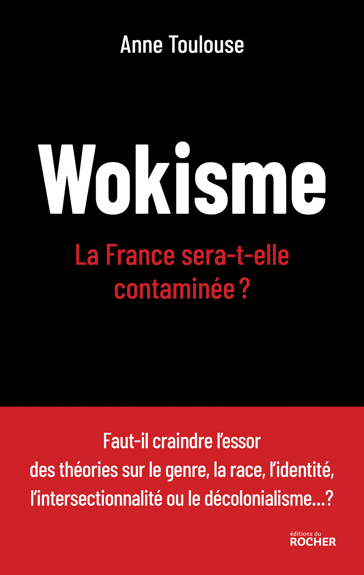 Wokisme, la France sera-t-elle contaminée ?