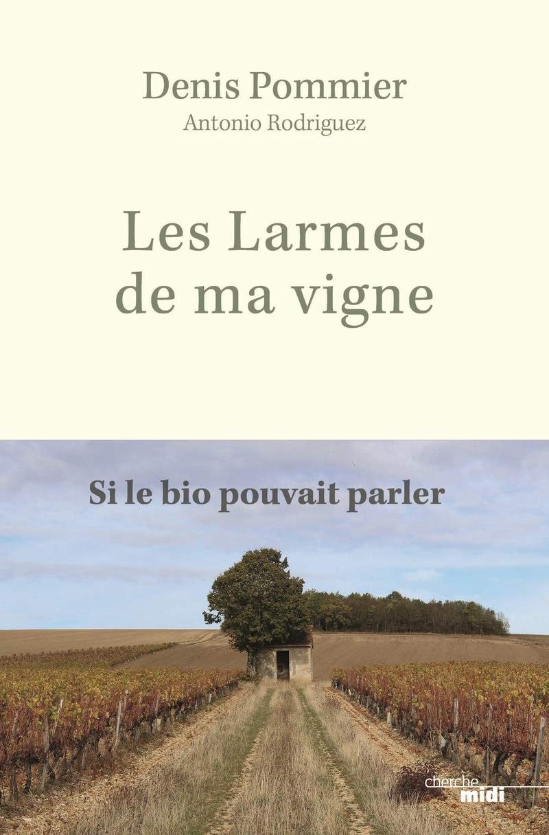 Les Larmes de ma vigne