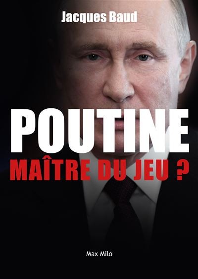 Poutine : Maître du jeu ?: Essais - documents