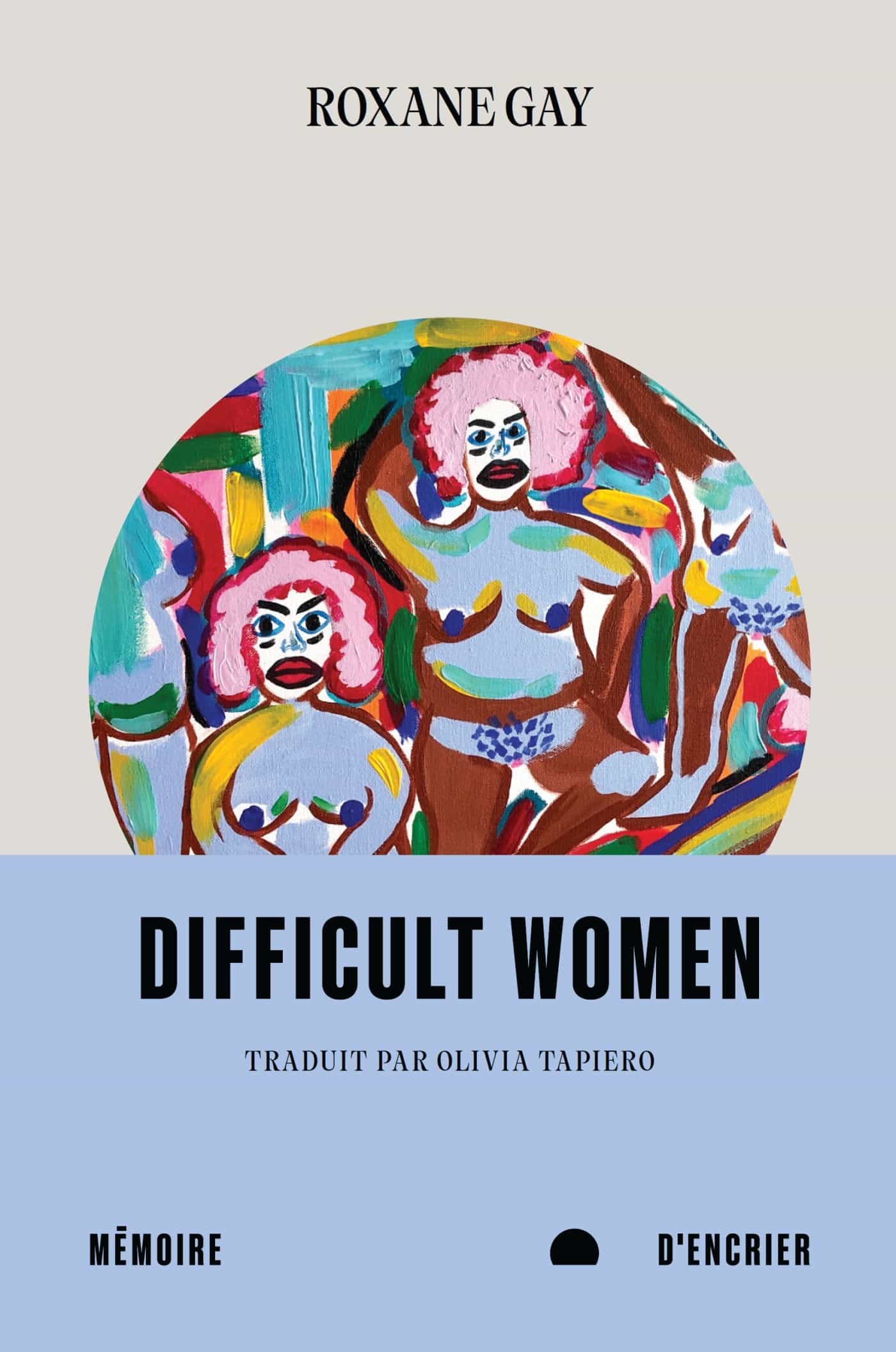Difficult women