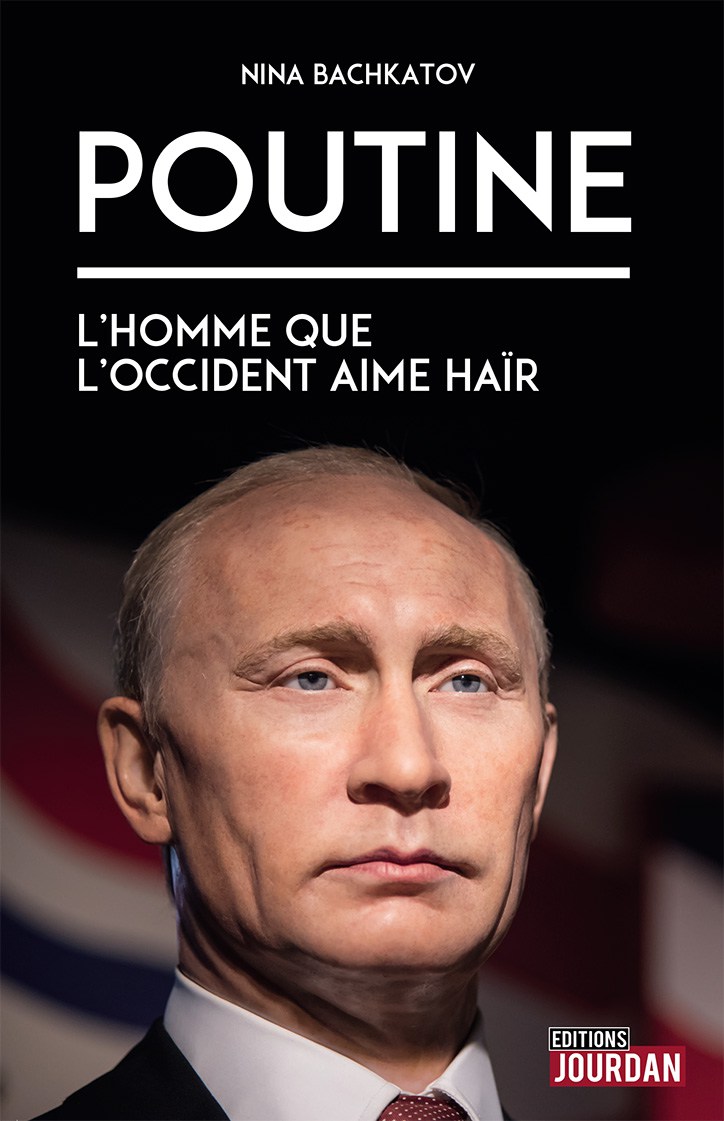 Poutine: L'homme que l'Occident aime haïr
