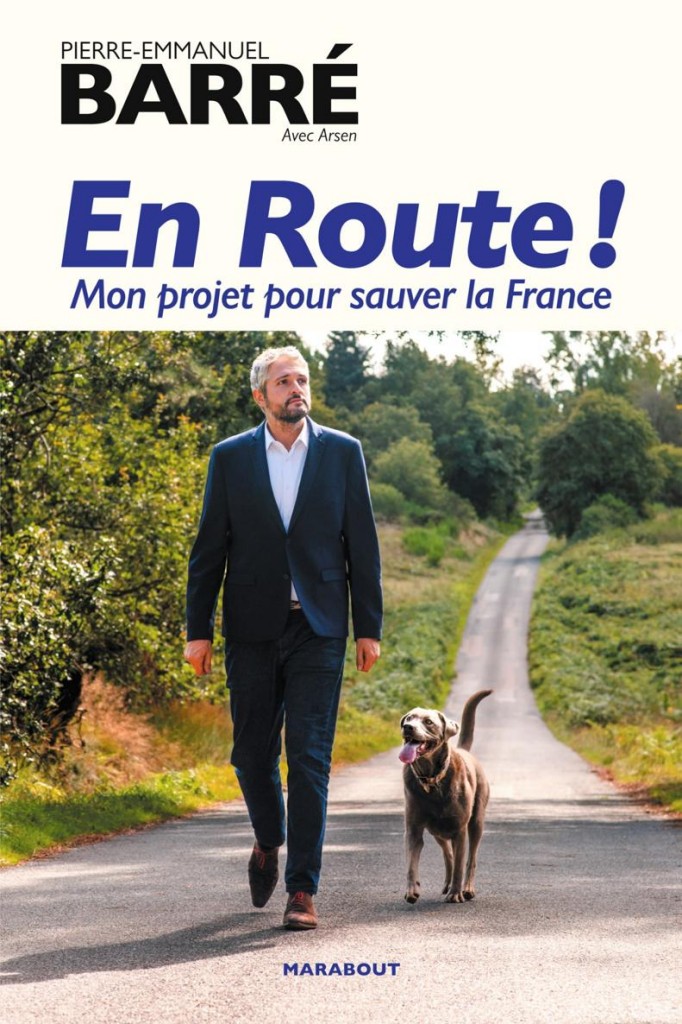 En Route ! : Mon projet pour sauver la France