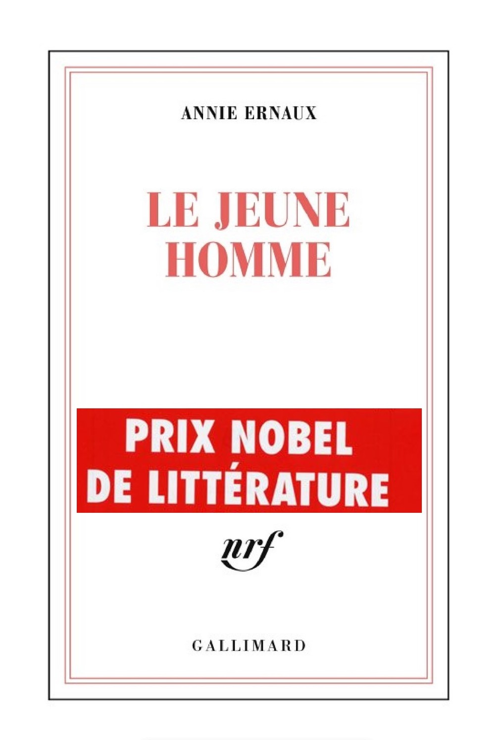 Le jeune homme - Prix Nobel de Littérature 2022