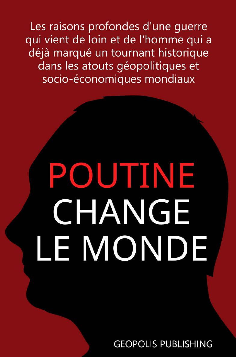 Poutine change le monde