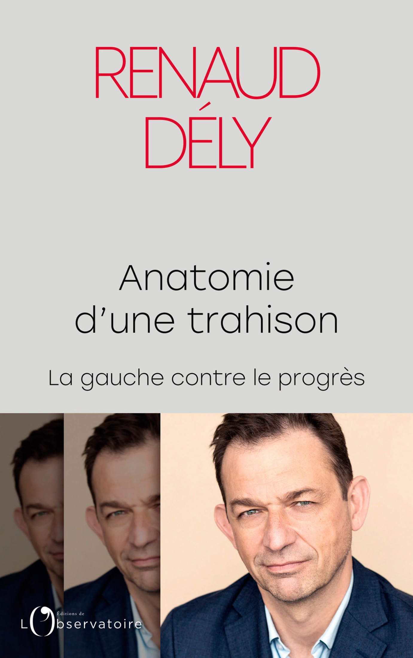 Anatomie d’une trahison