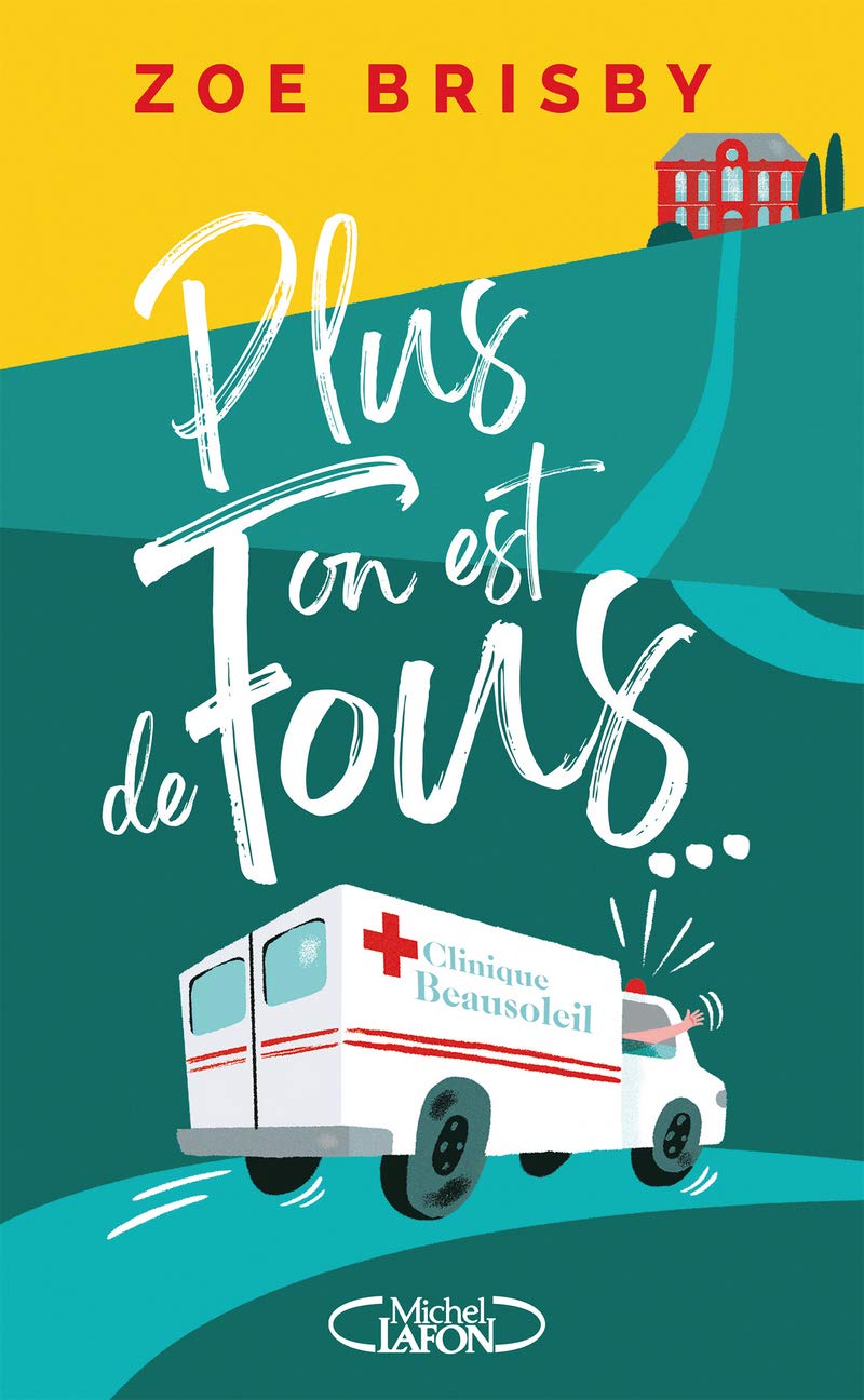 Plus on est de fous…