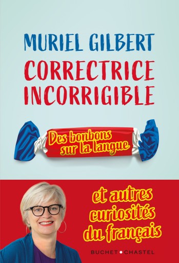 Correctrice incorrigible