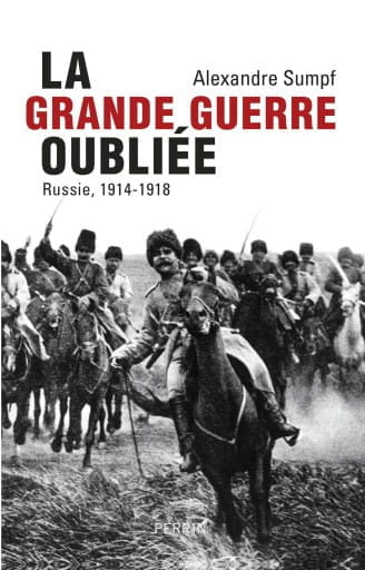 La Grande Guerre oubliée