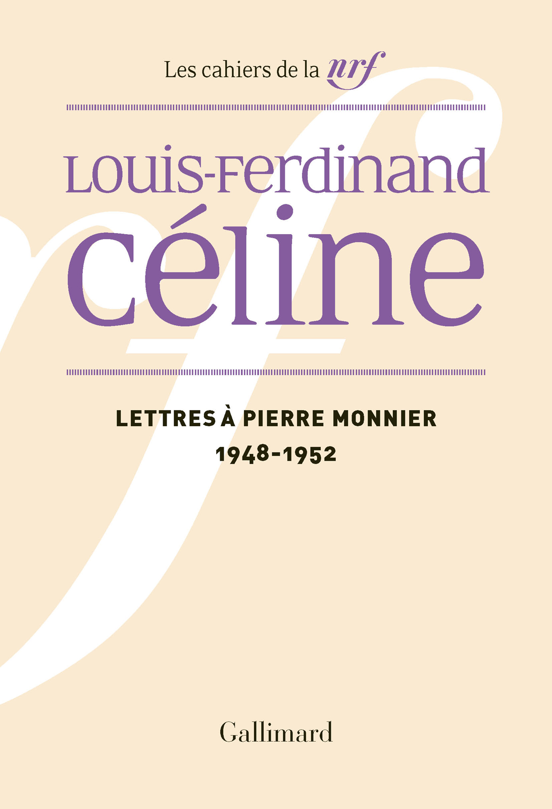 Lettres à Pierre Monnier 1948-1952