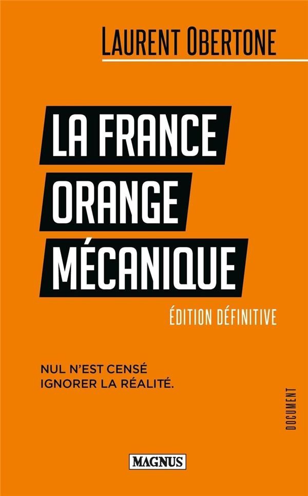 La France orange mécanique
