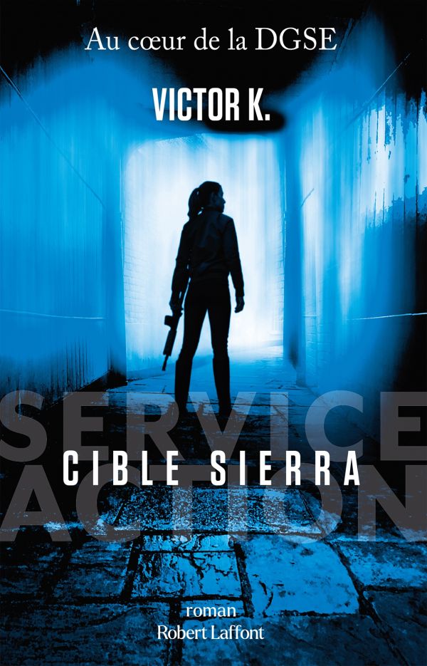 Service Action - Cible Sierra: Cible Sierra