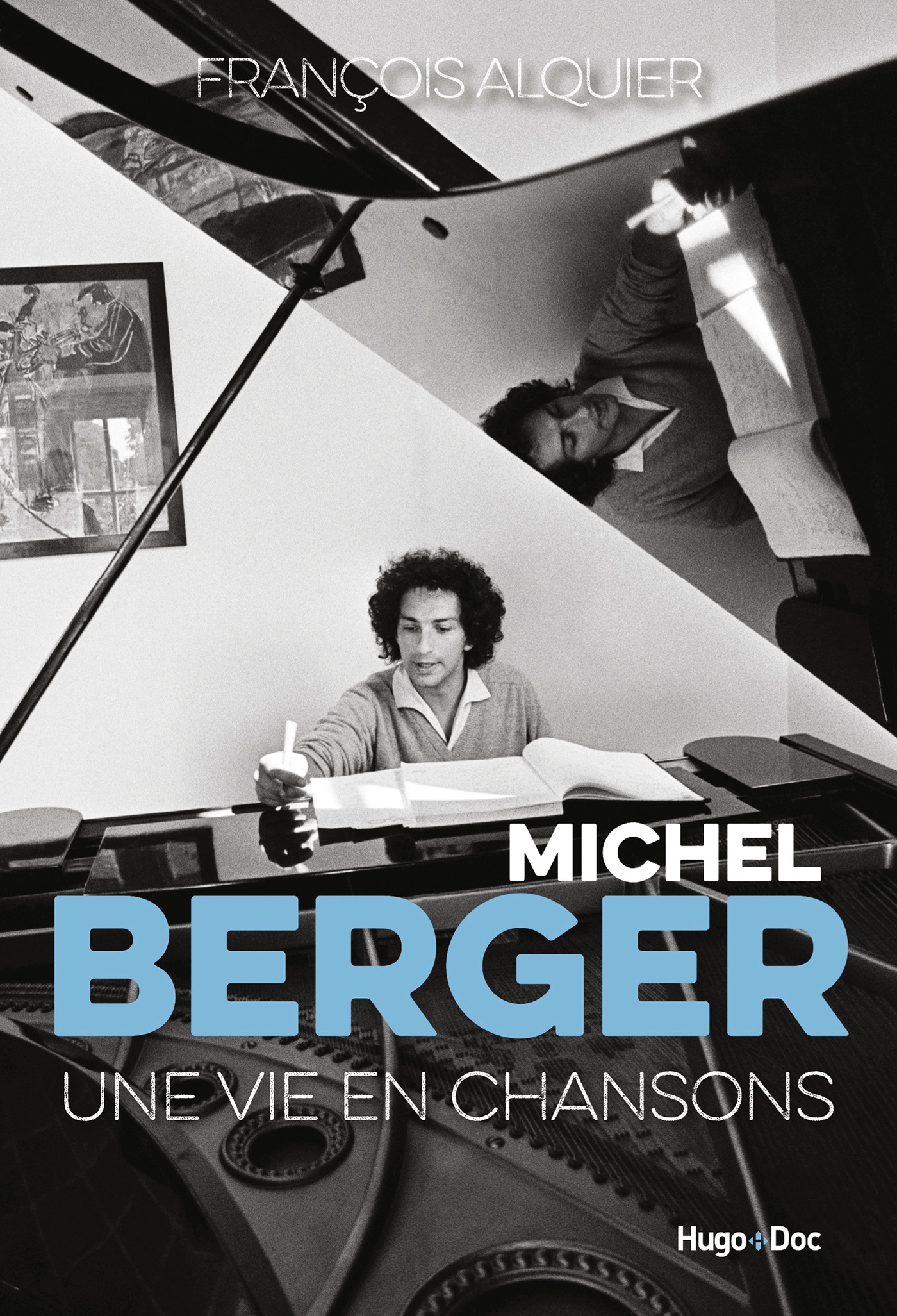 Michel Berger - Une vie en chanson
