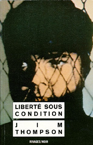 liberté sous condition