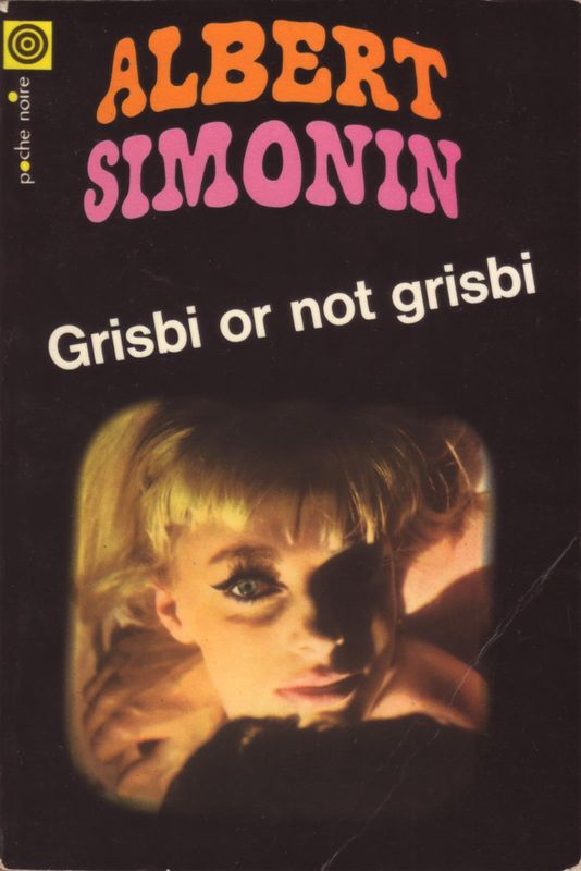 Grisbi or not grisbi