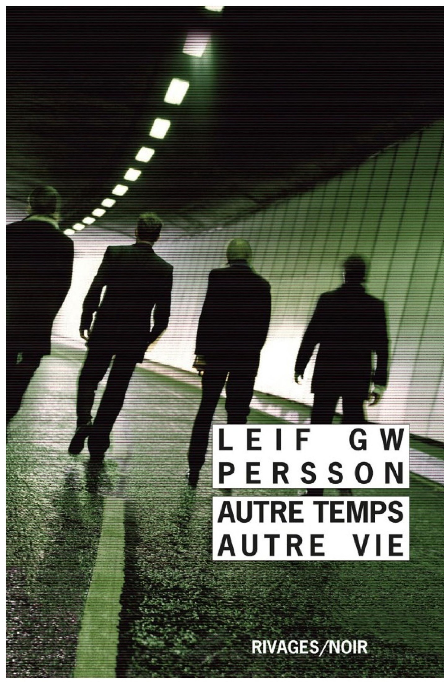 Autre temps, autre vie