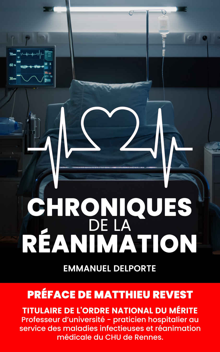 Chroniques de la réanimation