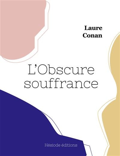 L'obscure souffrance