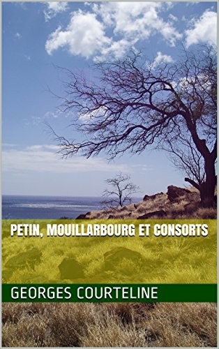 Petin, Mouillarbourg et consorts