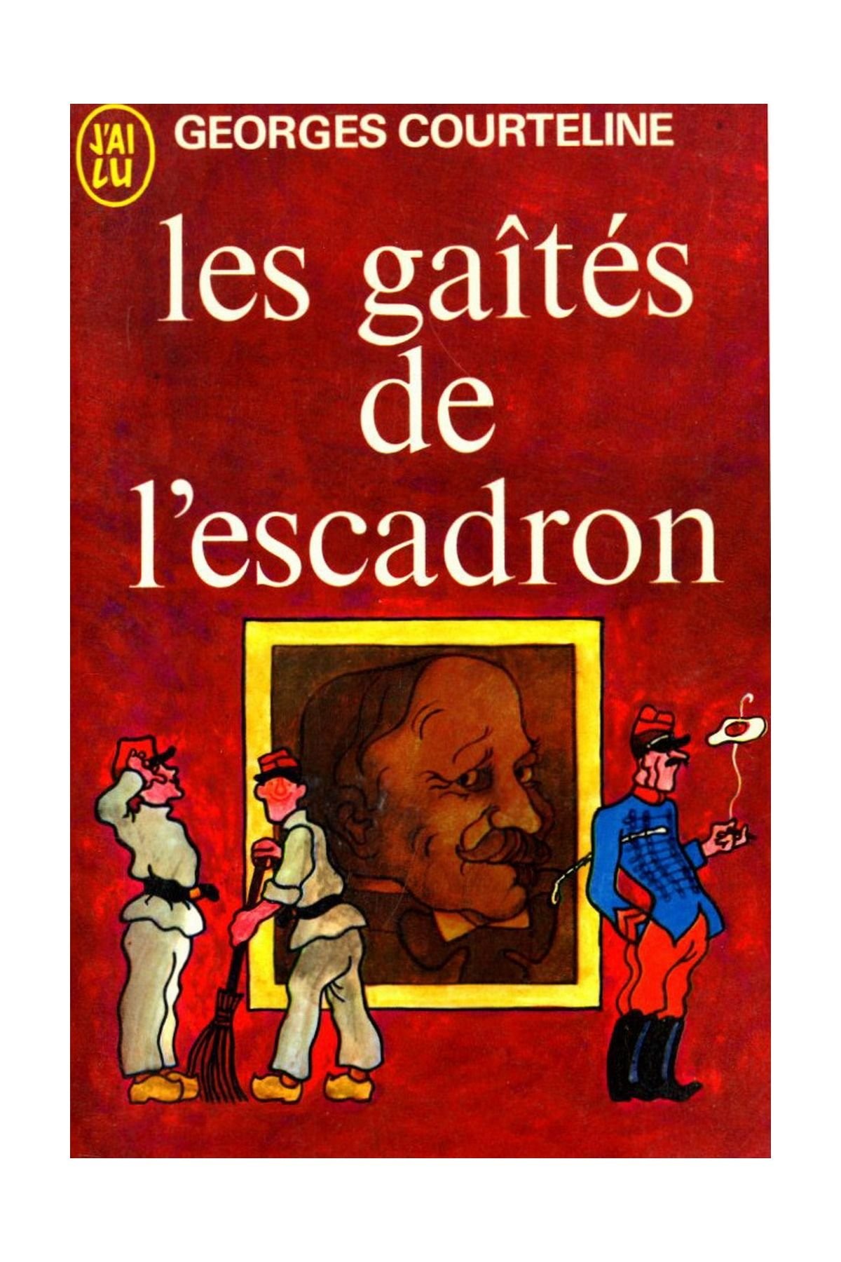 Les Gaîtés de L'Escadron