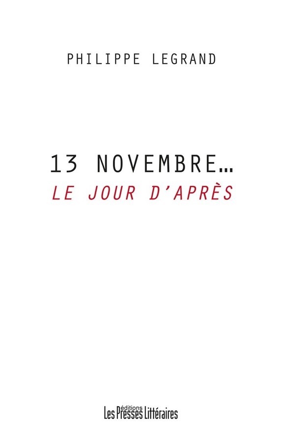13 novembre, le jour d’après