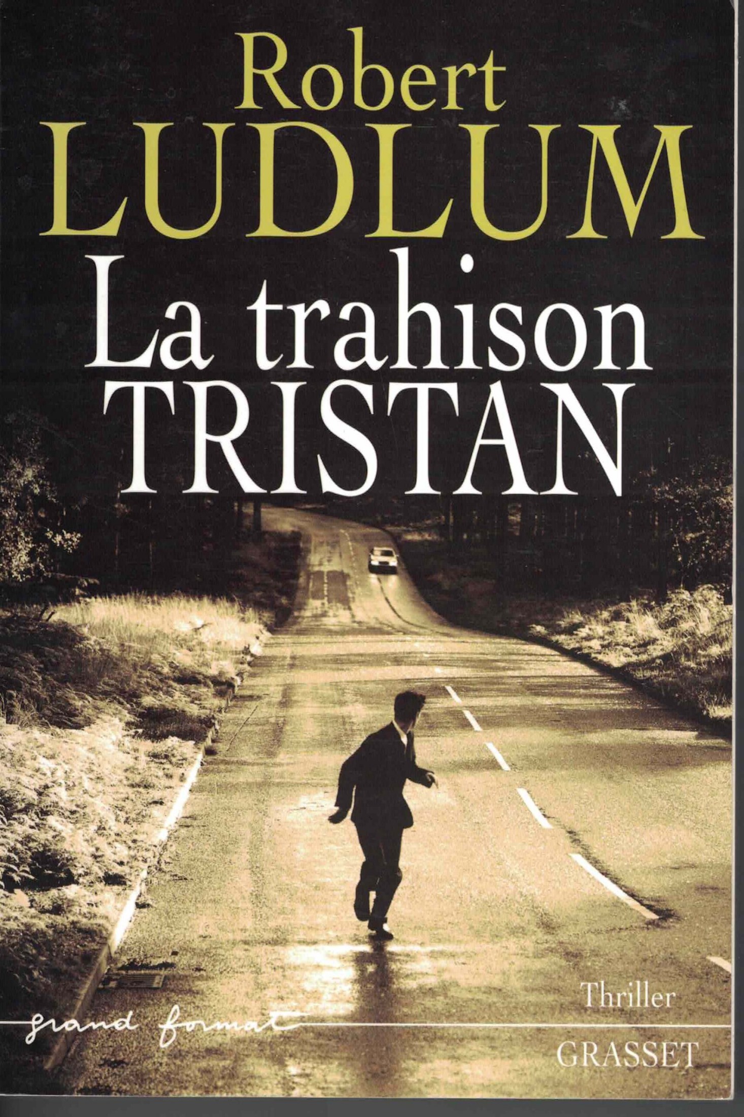 La trahison Tristan