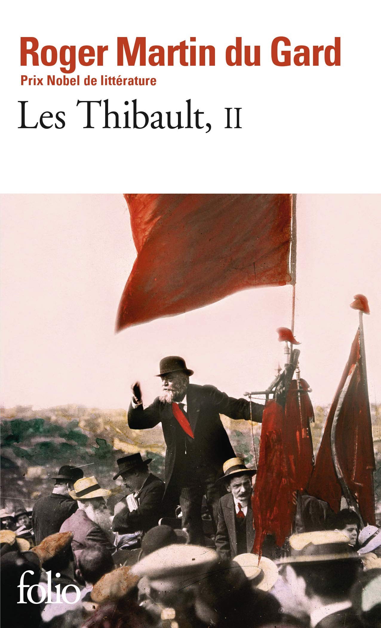 Les Thibault, tome 2 : La Mort du père - L'Eté 1914