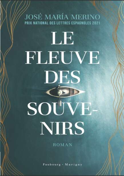 Le fleuve des souvenirs