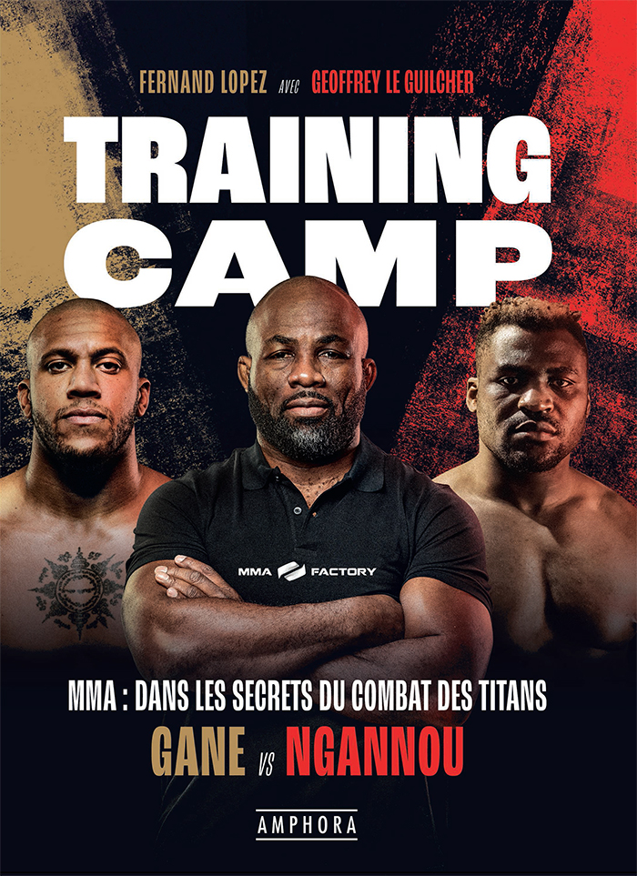 Training camp: Dans les secrets du combat des titans