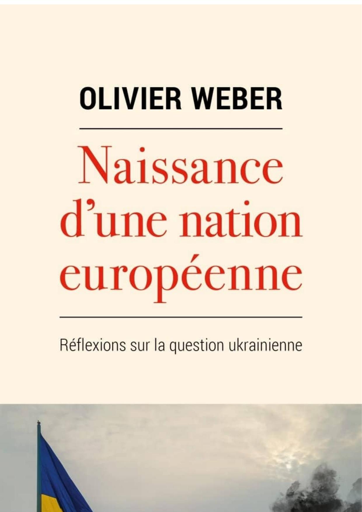 Naissance d'une nation européenne : Réflexions sur la question ukrainienne