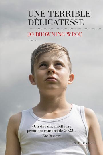 Une terrible délicatesse