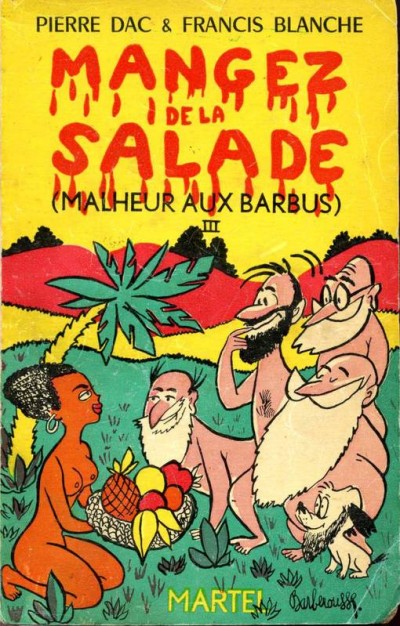 Malheur aux barbus 3 : Mangez de la salade