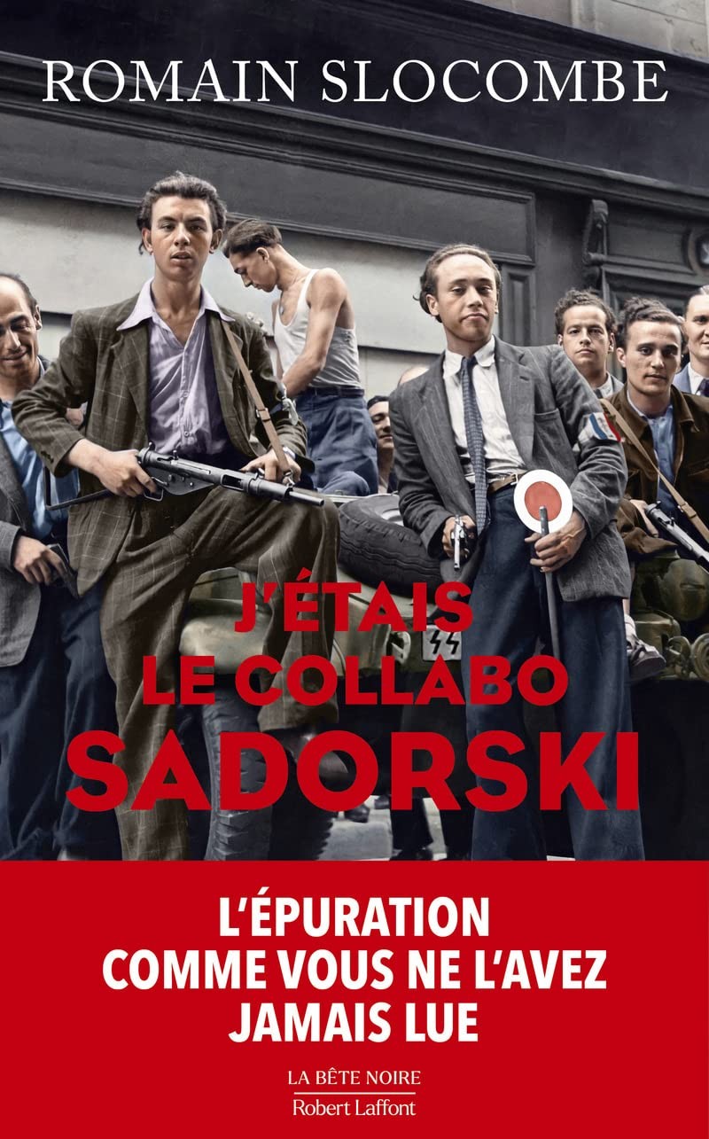 J'étais le collabo Sadorski