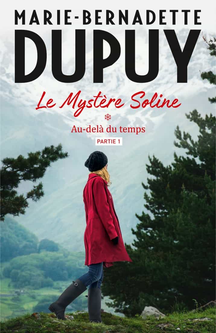 Au delà du temps - Partie 1 & 2 - Le Mystère Soline T1