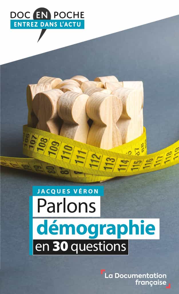 Parlons démographie en 30 questions