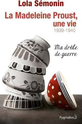 Ma drôle de guerre (1939-1940)