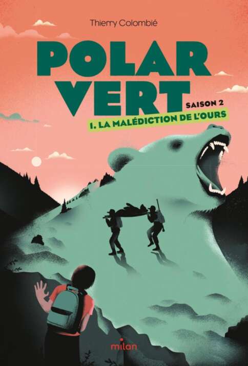 Polar vert - saison 2, Tome 01: La malédiction de l'ours