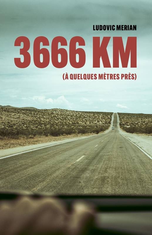 3 666 km: (à quelques mètres près)